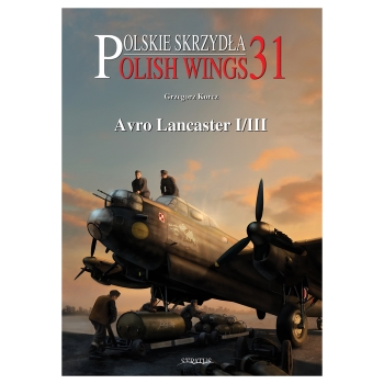 Polish Wings No. 31: Avro Lancaster I/III